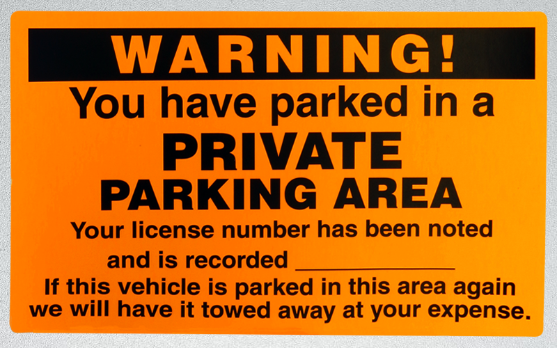 You Have Parked In Private Parking Area Warning Permit Signs SKU PP 0167