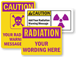 Custom Radiation Signs 