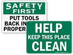 Keep It Safe and Clean Signs