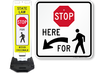 Stop Pedestrian Signs