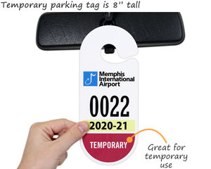 Temporary parking tag is 8” tall