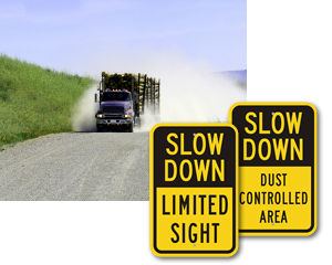 No Dust Road Signs and Dust Control Signs