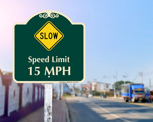Decorative Speed Limit Signs