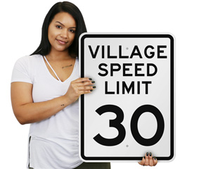 Village Speed Limit Sign