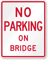 No Parking On Bridge Sign   Large