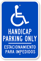Bilingual Handicap Parking Only Sign