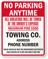Custom No Parking Violators Towed Sign