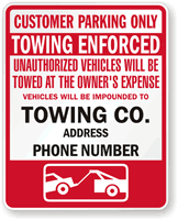 Customer Parking Only Towing Enforced Sign