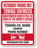 Customized Restaurant Parking Only Unauthorized Vehicles Towed Sign