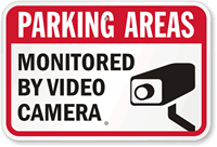 Parking Areas Monitored By Video Camera Sign