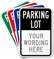 Parking Lot, Design #1 Sign