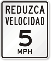 Reduzca Velocidad (Reduce Speed) 5 Mph