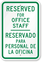 Bilingual Reserved For Office Staff Sign