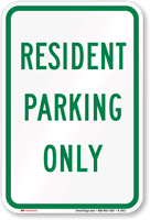 RESIDENT PARKING ONLY Sign