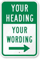 Customizable Add Heading Wording Sign with Right Arrow