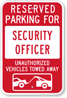 Reserved Parking For Security Officer Sign