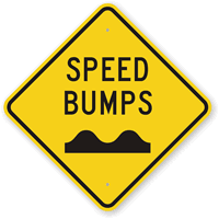 Speed Bumps Sign