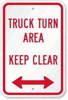 Truck Turn Area Keep Clear Sign