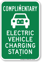 Complimentary Electric Vehicle Charging Station Sign
