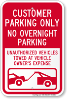 Customer Parking Only No Overnight Parking Sign