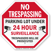 No Trespassing Parking Lot Security Sign