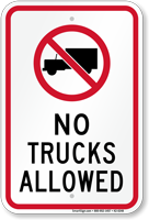 No Trucks Allowed Sign with Symbol Traffic Signage