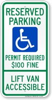 Montana Reserved Parking Lift Van Accessible Sign