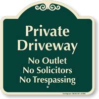 Private Driveway No Solicitors Signature Sign