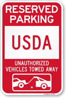Reserved Parking Usda Tow Away Sign