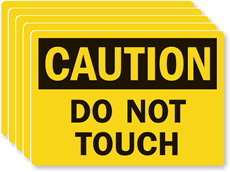Caution Do Not Touch 5 Labels/Pack