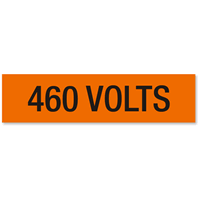 460 Volts Marker Label Large (2 1/4in. x 9in.)