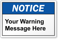 Custom ANSI Notice Label Add Own Text