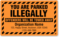 Custom You Are Parked Illegally Towed Away Label