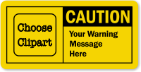 Customizable OSHA Caution Label Add Warning Message