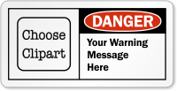 Customizable OSHA Danger Label Add Warning Message