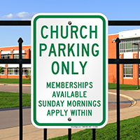Church Parking Only Signs