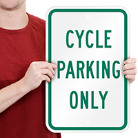 CYCLE PARKING ONLY Aluminum Reserved Parking Signs