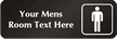 Custom room sings with Men Symbol
