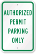 Authorized Parking Permit Only Sign