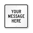 Custom Black Square Template Parking Sign
