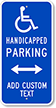 Custom Handicapped Parking Sign