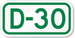 Parking Space Sign D 30