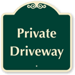 PRIVATE DRIVEWAY Sign