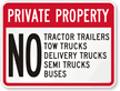 Private Property No Tractor Trailers, Tow Trucks Sign