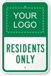Custom Residents Parking Only Sign