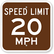 Speed Limit 20 MPH Sign