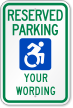 Custom Updated ADA Compliant Accessible Reserved Parking Sign