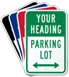 Custom Parking Lot Directional Arrow Sign