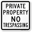Private Property No Trespassing Sign