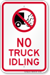 No Truck Idling On Driveway Sign